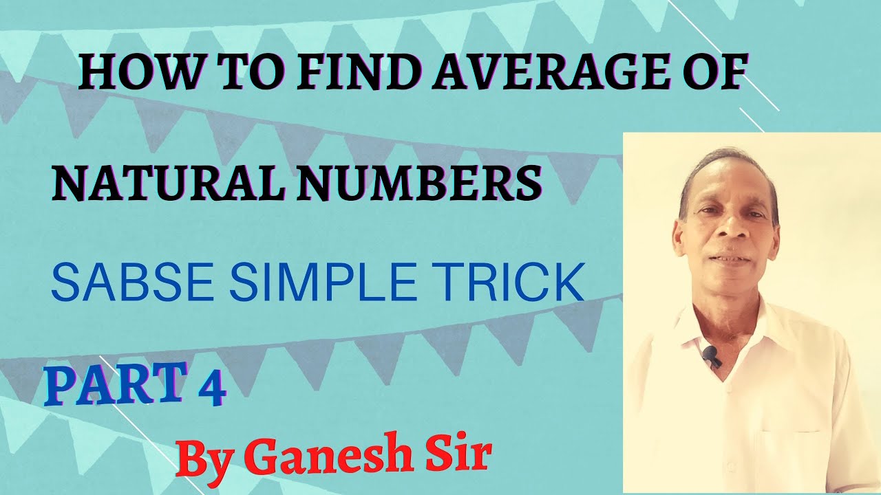 How To Find Average Of Natural Numbers Natural Numbers Ka Average how-to-find-average-of-natural-numbers-natural-numbers-ka-average