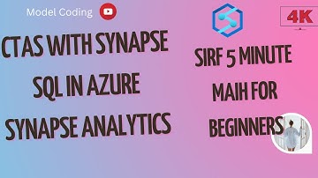 CTAS with Synapse SQL in Azure Synapse | Create Table as Select in Azure Synapse Analytics #15