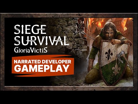 Siege Survival: Gloria Victis - Narrated Developer Gameplay [EN]