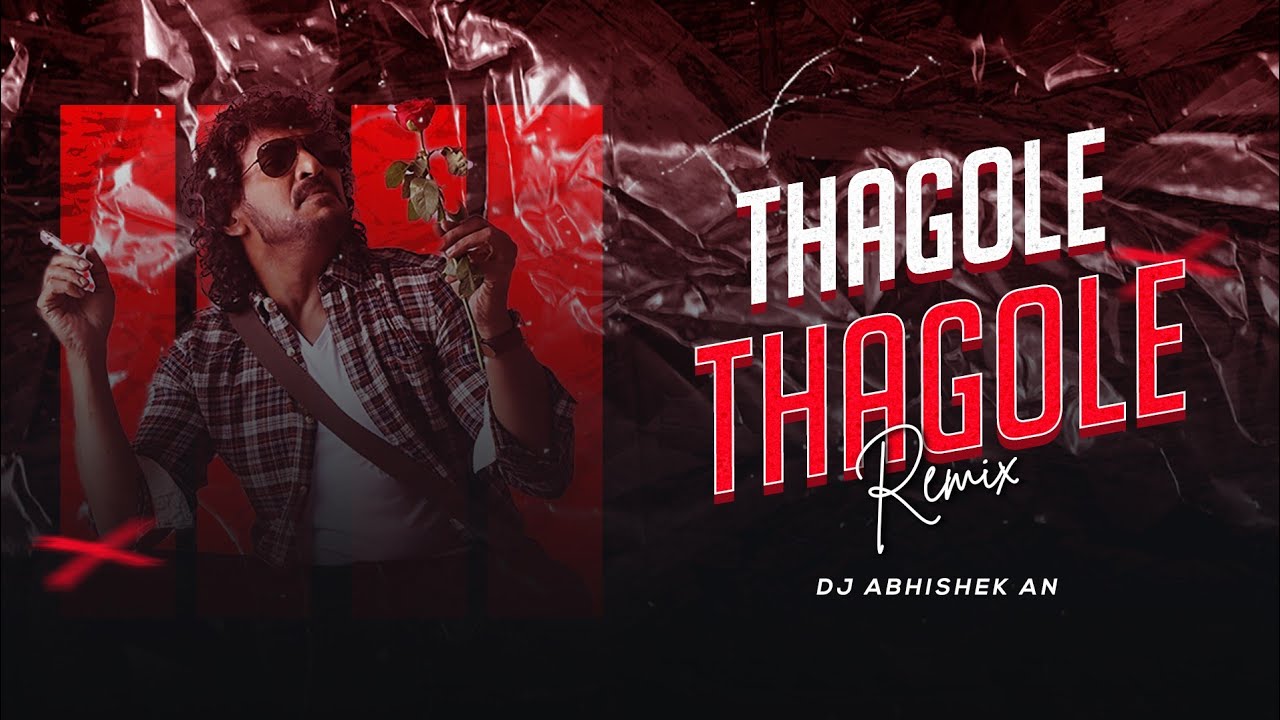 THAGOLE THAGOLE  REMIX  DJ ABHISHEK AN  UPPENDRA  SUPER STAR