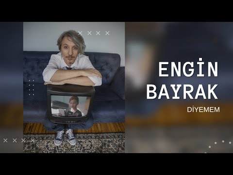 Engin Bayrak - Diyemem (Official Video)