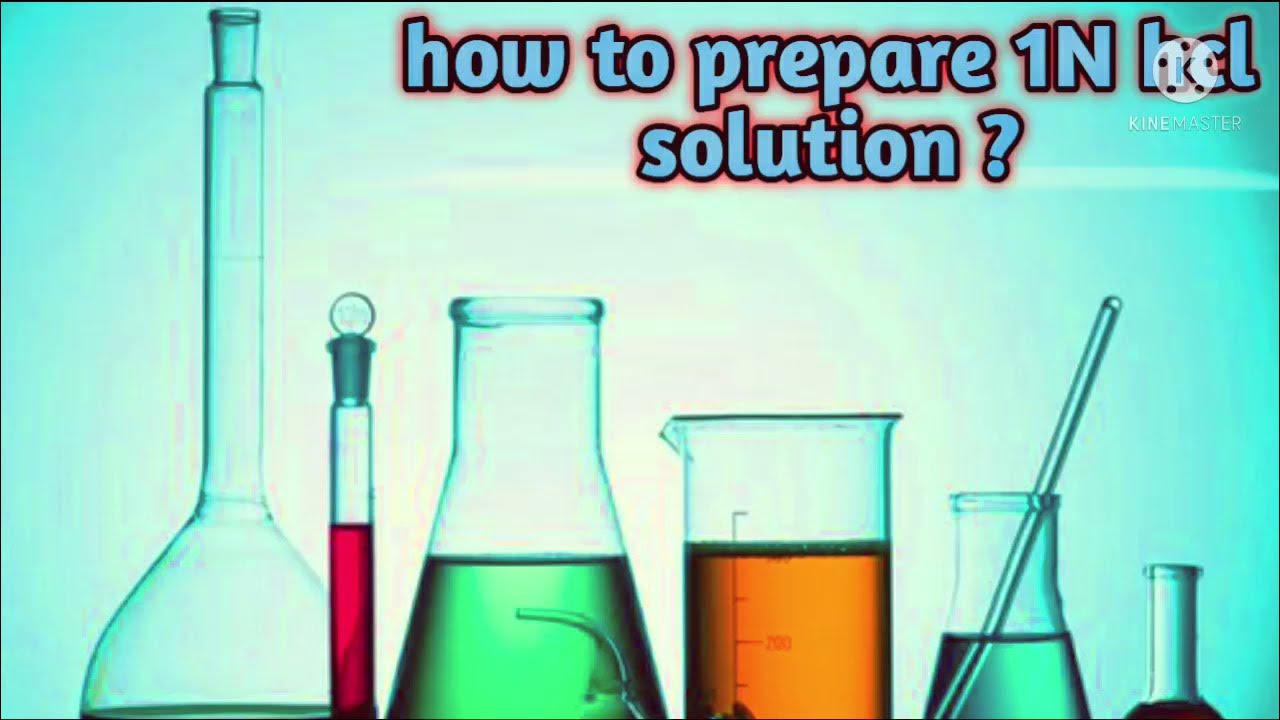 How to prepare 1n hcl solution easy method youtube