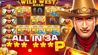: ALL IN  WILD WEST GOLD!   ****X  1000!           