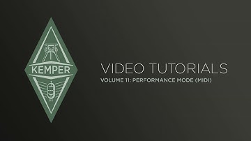 Kemper Profiler Tutorials - Performance Mode - MIDI (japanese)