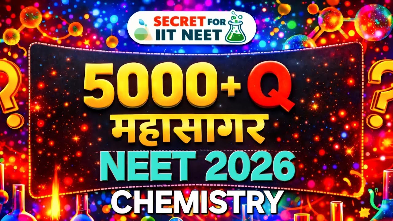 5000 CONCEPT GET 160+ PROOF NEET 2026 CHEMISTRY WITH GUARANTEE SCORE 
