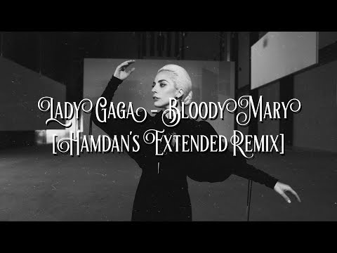 Lady Gaga - Bloody Mary (Art Mix)