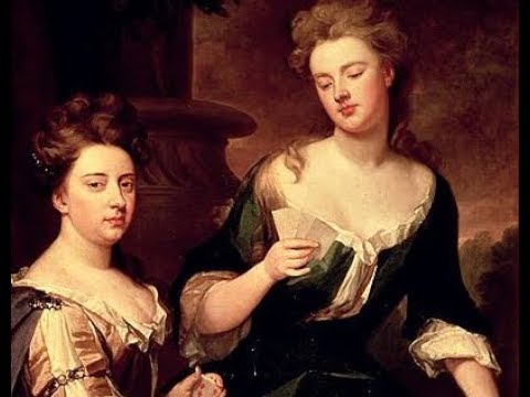 The Relationship Between Queen Anne And Sarah Churchill Youtube