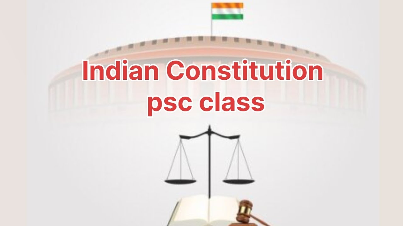 Indian constitution | PSC Class | part 1 | #psc | - YouTube