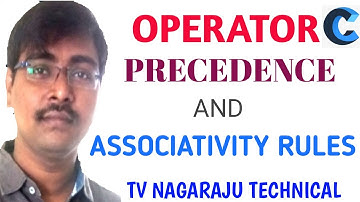 OPERATOR PRECEDENCE AND ASSOCIATIVITY || C PROGRAMMING--Lecture--19