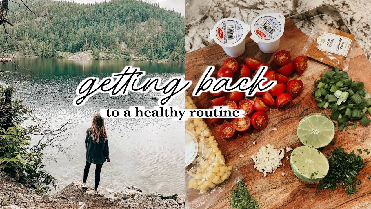 Getting Back Into A Healthy Routine | Gym, Meals, Cleaning, Errands Vlog