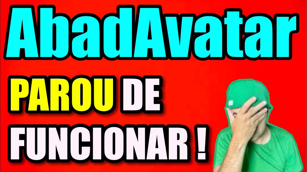 Problemas com o AbadAvatar e como corrigir 