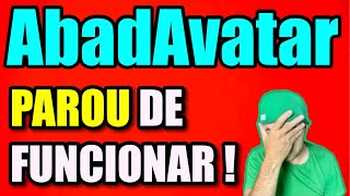 Problemas Com O Abadavatar E Como Corrigir