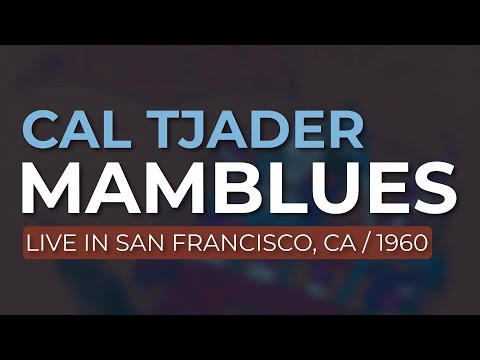 Cal Tjader - Mamblues (Official Audio)