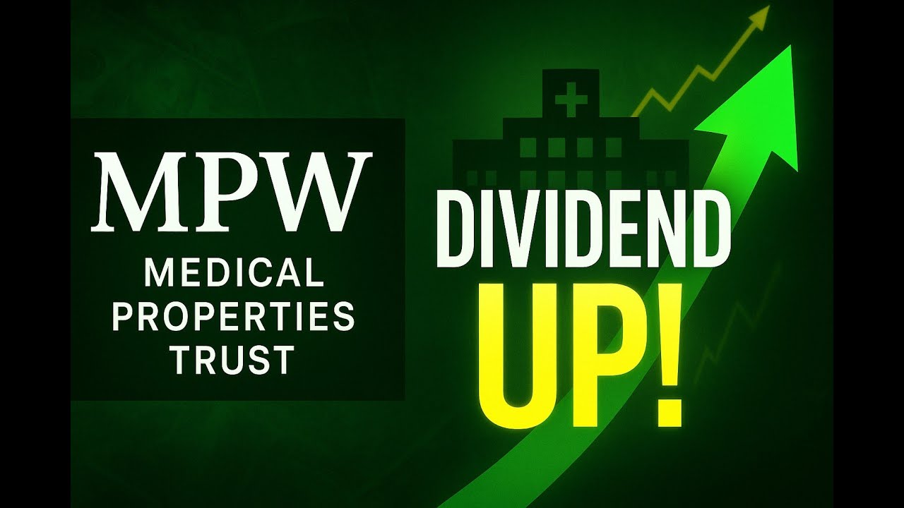 Medical Properties Trust Increases Dividend - More Likely To Come!