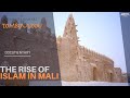 The Rise of Islam in Mali | African History Documentary