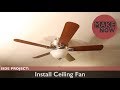 Side Project: Install A Ceiling Fan