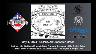 May 4, 2024 USPSA All-Classifier Match @ Tonto Rim Sportsman's Club - Andrea & Chris Wealth