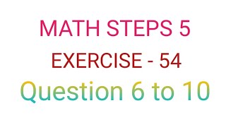 Famous math steps 5(bharti bhavan) exercise 54 question 6 to 10 solution Wealth