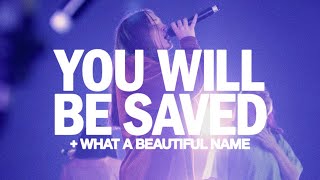 Video thumbnail of "You Will Be Saved & What A Beautiful Name | ELEVATION RHYTHM"
