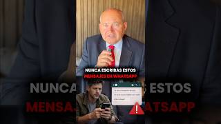 Cuidado, nunca escribas estos mensajes en Whatsapp #abogadopenalista #derecho #abogado #penalista