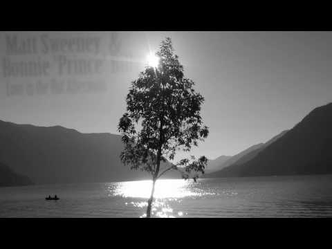 Matt Sweeney and Bonnie Prince Billy - Love in the...