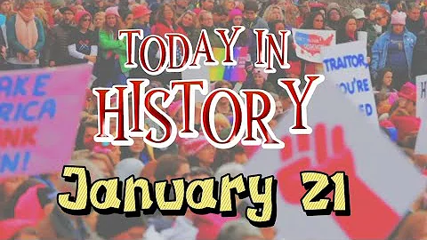 Today in History: January 21
