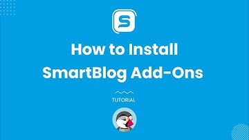 How to install Smart Blog Free Add-ons | Free Download | PrestaShop Blog | Tutorial