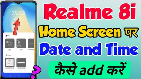Realme 8i mein Home Screen par date & time kaise add kare | Realme 8i date & time add on home screen