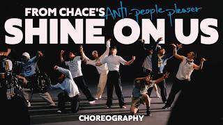 Shine On Us (Choreography Video)