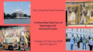 A Virtual New Deal Tour of Washington, DC with David Taylor News