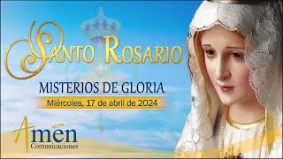 Santo Rosario en Audio l Misterios de Gloria l Amen Comunicaciones