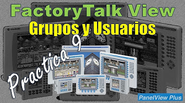 HMI PanelView Plus y Factorytalk View ME - Grupos, Usuarios y Seguridad