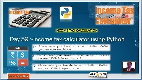 Day 59   Income tax calculator using Python