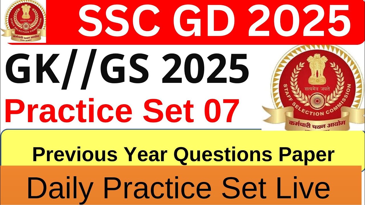SSC GD 2025 |SSC GD Constable GK GS Previous Year Question Paper SET 07 ...
