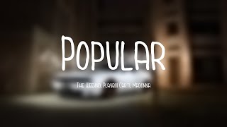 Popular - The Weeknd, Playboi Carti, Madonna (The Idol Vol. 1 (Music from the HBO Original Series))