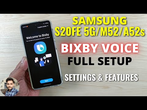 Samsung S20 FE 5G/M52 5G/A52s 5G Bixby Voice Full Setup