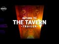 Season 3 Finale &quot;Return To The Tavern&quot; Trailer • Unearthly: • Haunted Bar Investigation