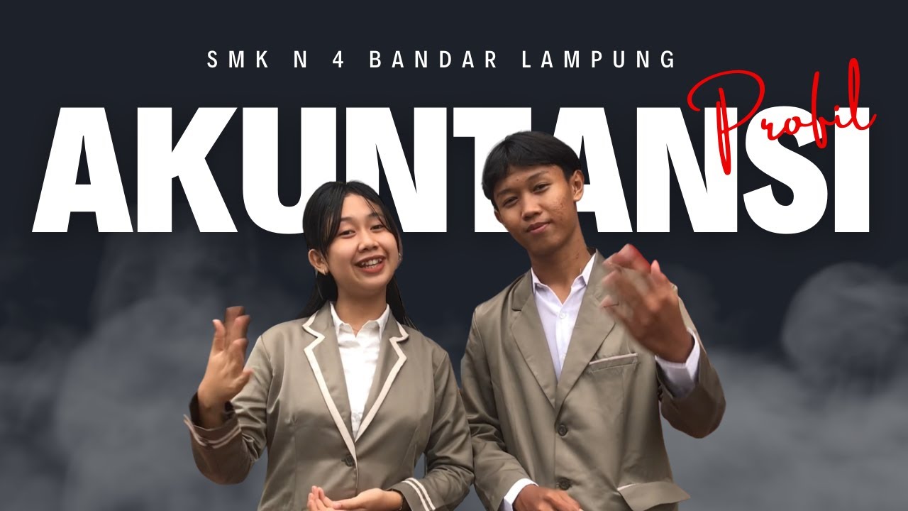 PROFIL JURUSAN AKUNTANSI SMK N 4 BANDAR LAMPUNG