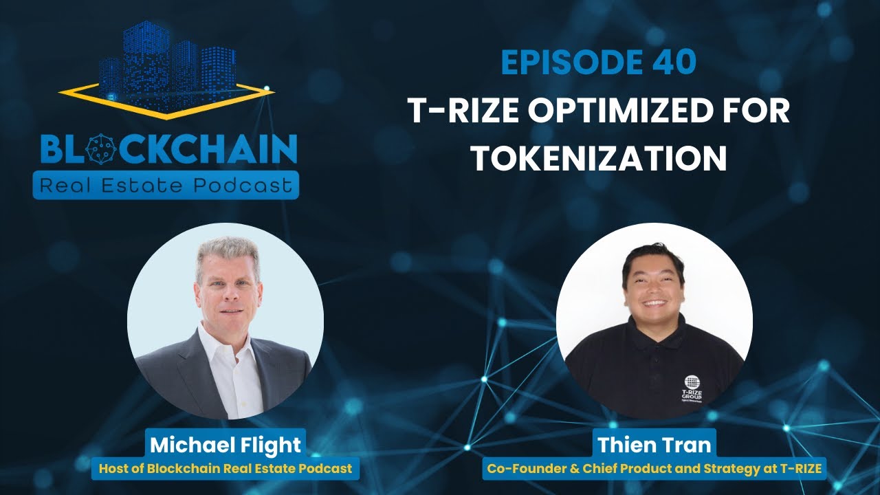 Episode 40: T-RIZE Optimized For Tokenization