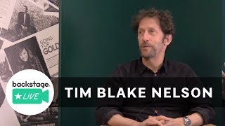 Tim Blake Nelson On Why an Actor Prepares