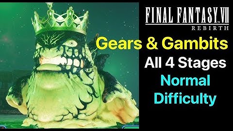 FF7 Rebirth: Gears and Gambits (All Stages Normal Difficulty) in Final Fantasy VII Rebirth