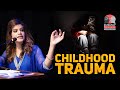 Childhood traumatraumainformed childhoodtrauma