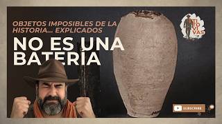 La pila de Bagdad: ¿batería antigua o mala interpretación arqueológica