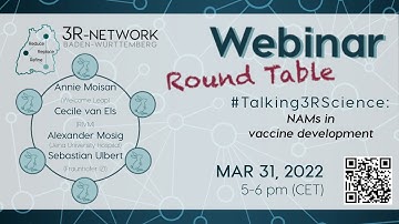 #Talking3RScience Webinar: "New Approach Methodologies (NAMs) in Vaccine Development"