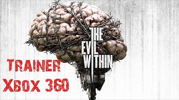 The Evil Within : Trainer for the Xbox 360 With Download Link