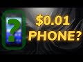 THE $0.01 PHONE?