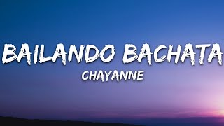 Chayanne - Bailando Bachata (Letra/Lyrics) chords