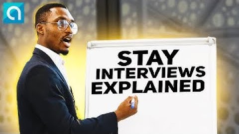 What is a Stay Interview?