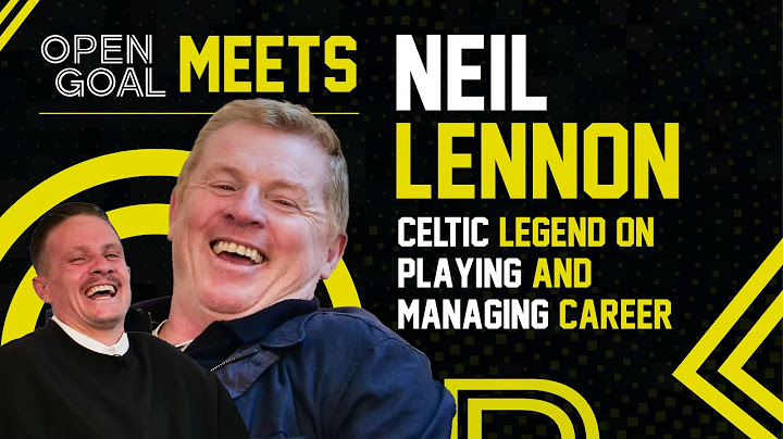 NEIL LENNON | Open Goal Meets... Celtic Legend Incredible Chat On Playing & Managing Career