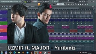 UZMIR ft. MAJOR - Yuribmiz (minus) Fl studio